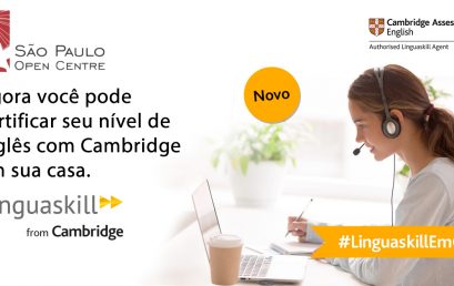 Agora você pode certificar seu nível de inglês com Cambridge em sua casa – Linguaskill