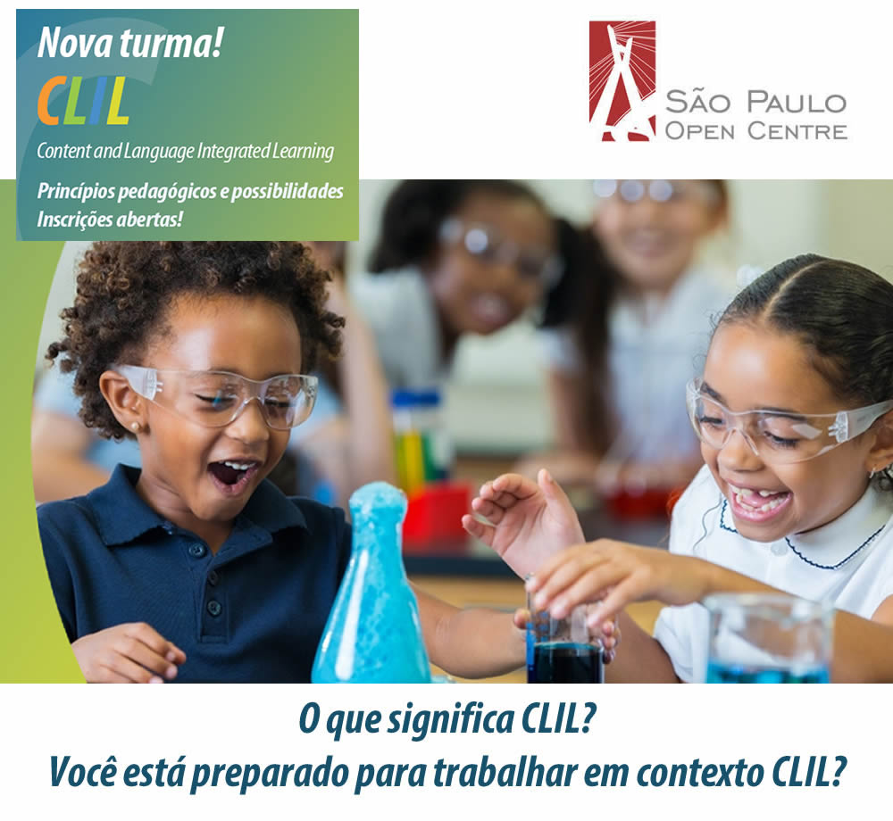 O que significa CLIL? Você está preparado para trabalhar em contexto CLIL? O que significa CLIL? Você está preparado para trabalhar em contexto CLIL?